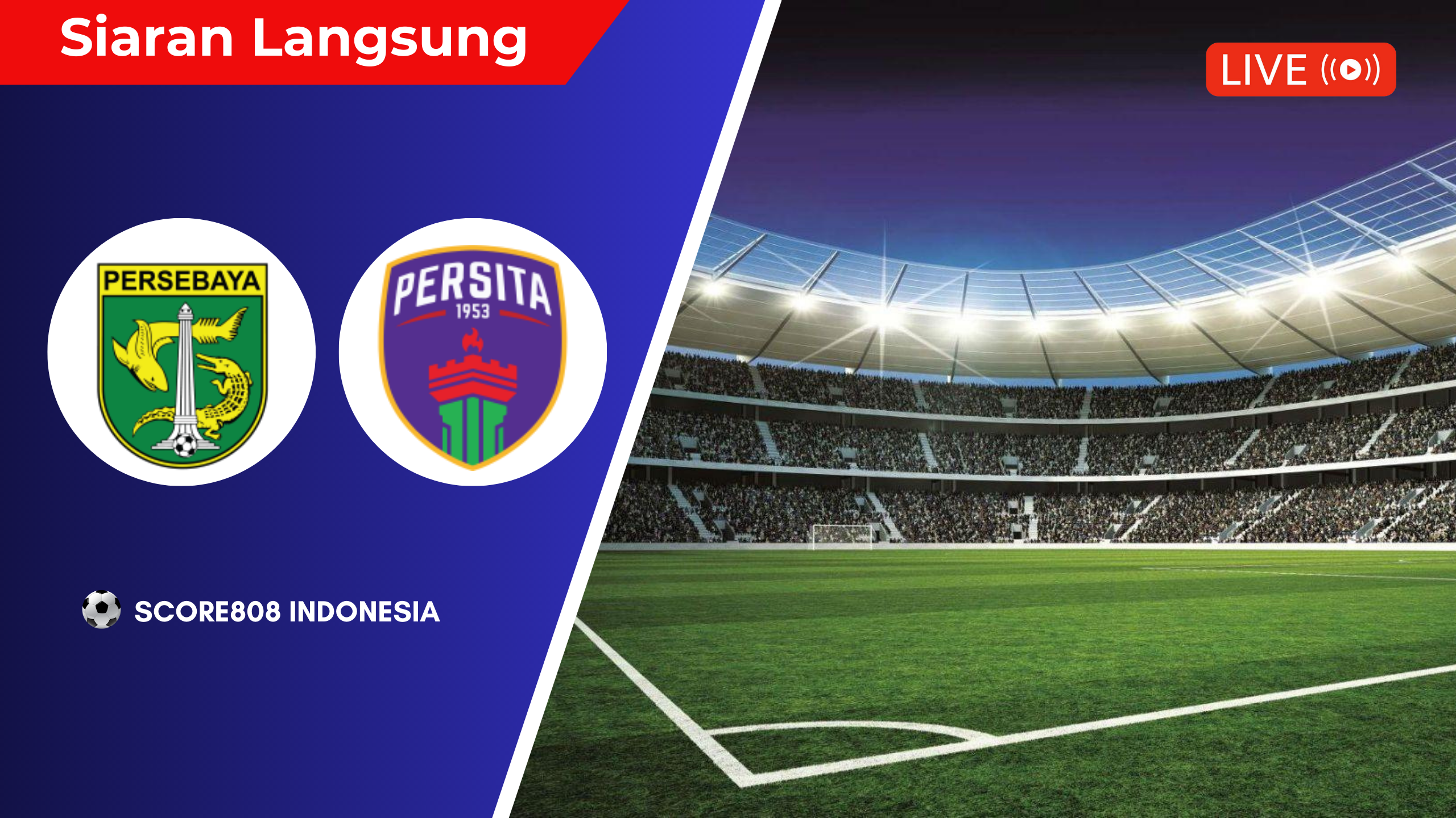 Persebaya VS Persita