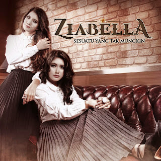 Ziabella - Sesuatu Yang Tak Mungkin MP3