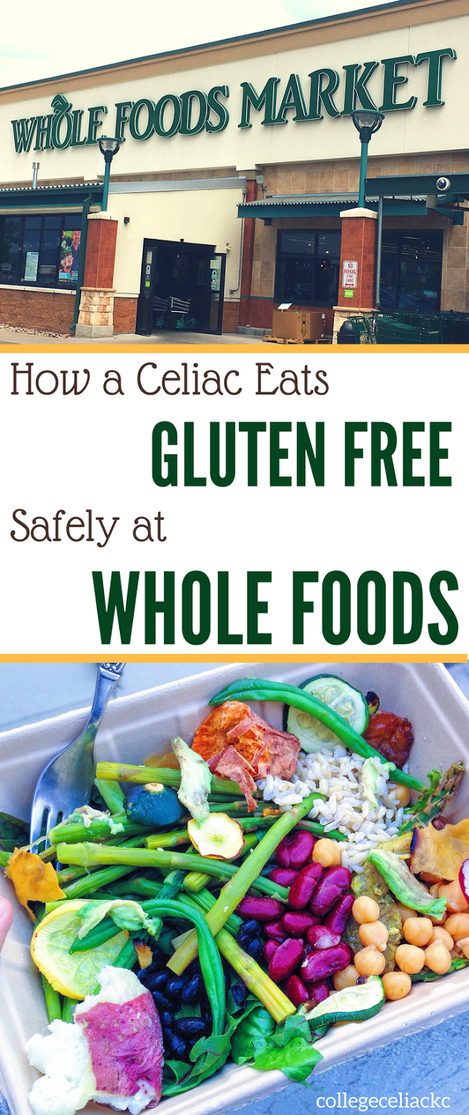 How a Celiac Safely Eats Gluten Free at the Whole Foods Hot Bar
