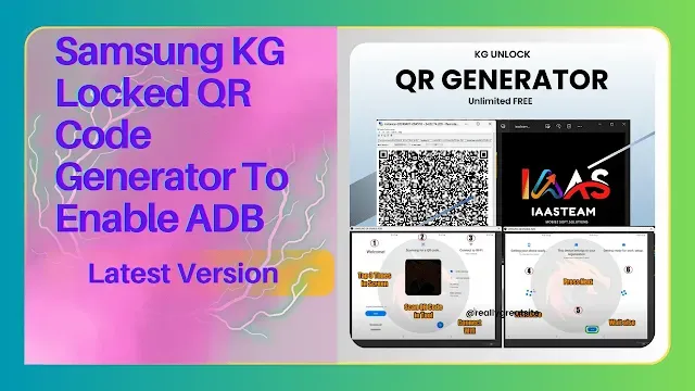 Samsung KG Locked | QR Code Generator To Enable ADB | 2024