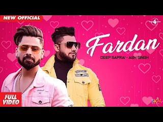 Fardan (LYRICS ) Deep Saprai - ASH Singh | Latest Punjabi song lyricalfield