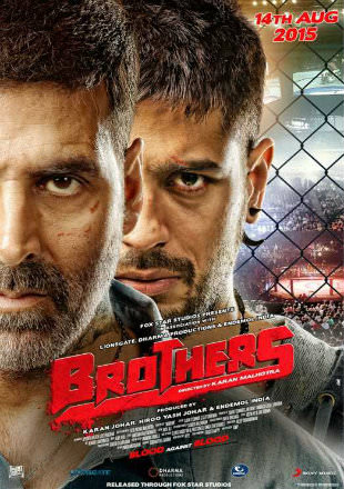 Brothers 2015 Full Hindi Movie Download BRRip 720p