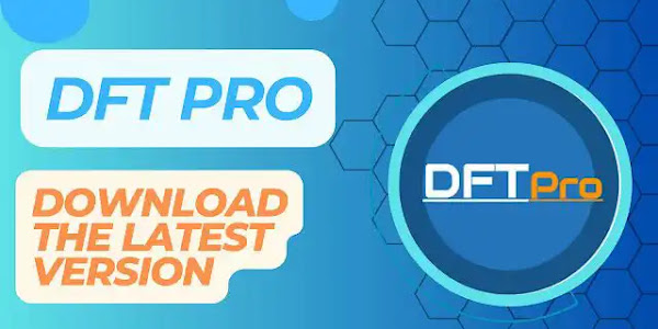 DFT PRO Update V6.2.0 Latest Version