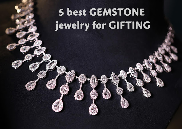 5 Best Gemstone Jewelry for Gifting