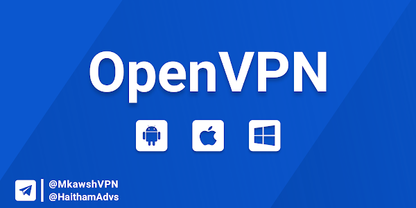 قريبا | هوستات openVpn للايفون و الاندرويد و الويندوز