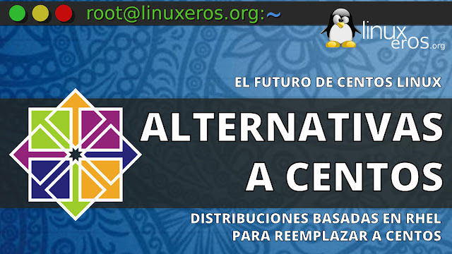 Distribuciones basadas en RHEL para reemplazar a CentOS 8