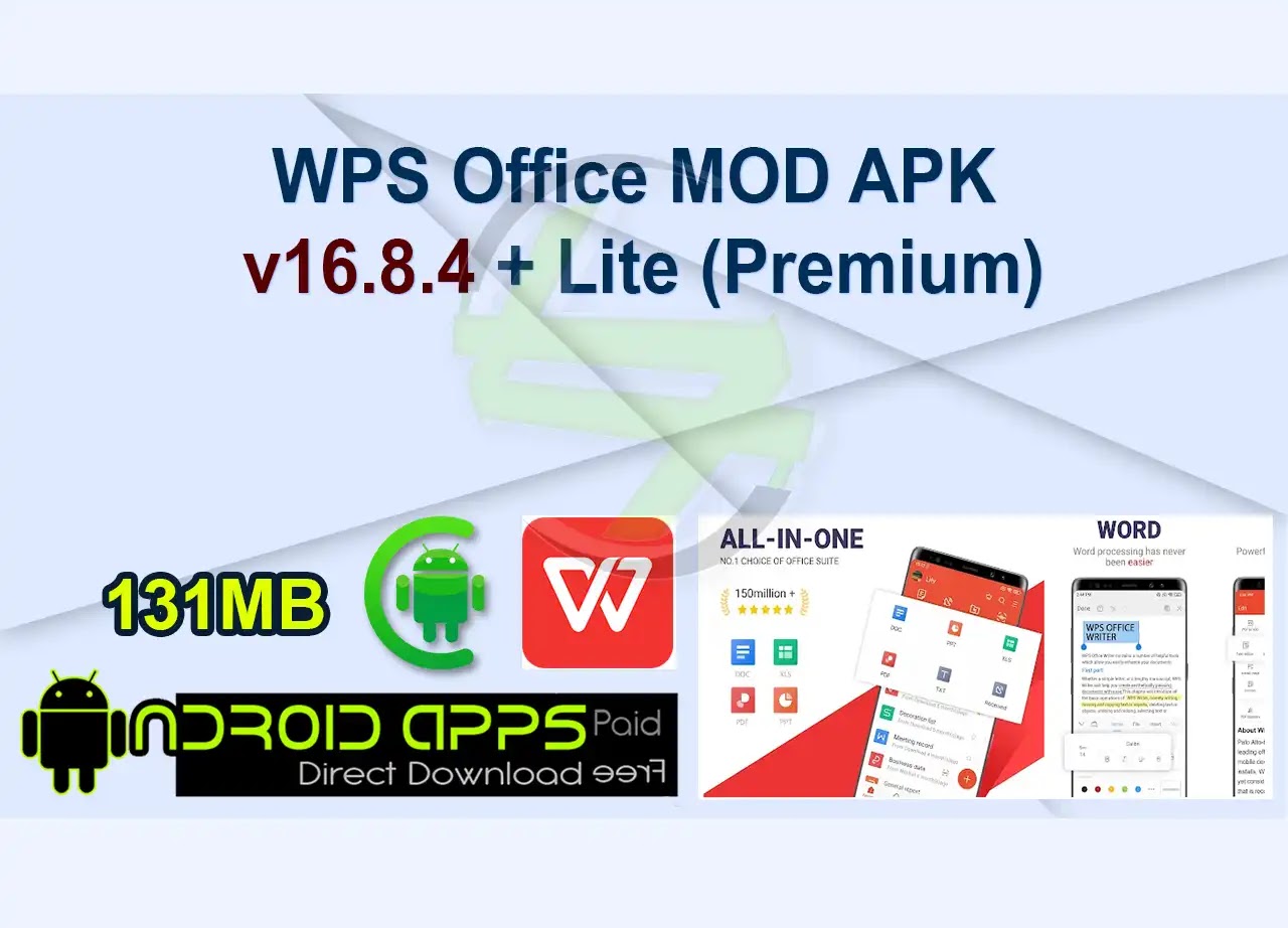 WPS Office MOD APK v16.8.4 + Lite (Premium)