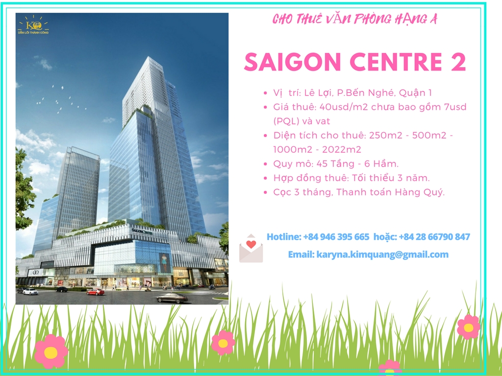 Văn phòng hạng a SaiGon Centre 2