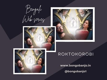 Roktokorobi Bengali Web Series Poster