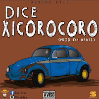 Dice - Xicorrocorro 