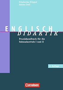 Fachdidaktik: Englisch-Didaktik (4. Auflage) - Praxishandbuch für die Sekundarstufe I und II - Buch