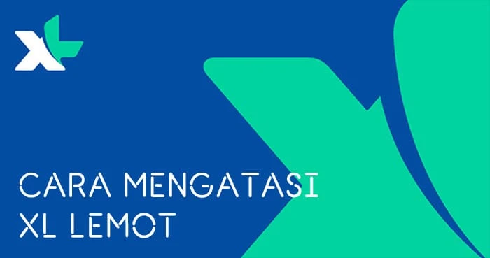 mengatasi sinyal xl lemot