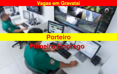 STV abre vagas para Porteiro (Primeiro Emprego) em Gravataí