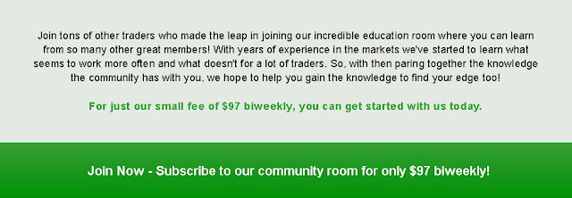 Join Now - Subscribe to our community room for only $97 biweekly!