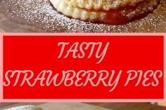 TASTY STRAWBERRY PIES