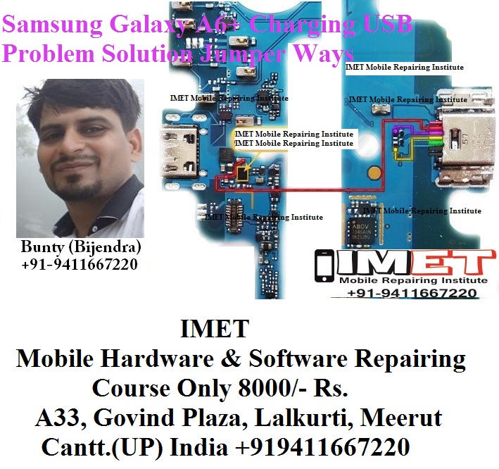 Samsung Galaxy A6 Charging Usb Problem Solution Jumper Ways Imet Mobile Repairing Institute Imet Mobile Repairing Course
