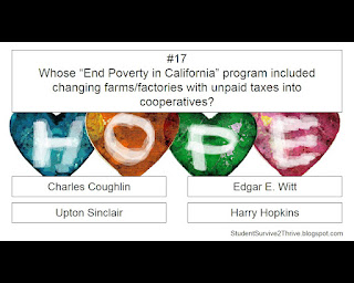 Whose “End Poverty in California” program included changing farms/factories with unpaid taxes into cooperatives? Answer choices include: Charles Coughlin, Edgar E. Witt, Upton Sinclair, Harry Hopkins