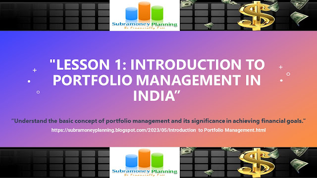 Lesson 1: Introduction to Portfolio Management in India