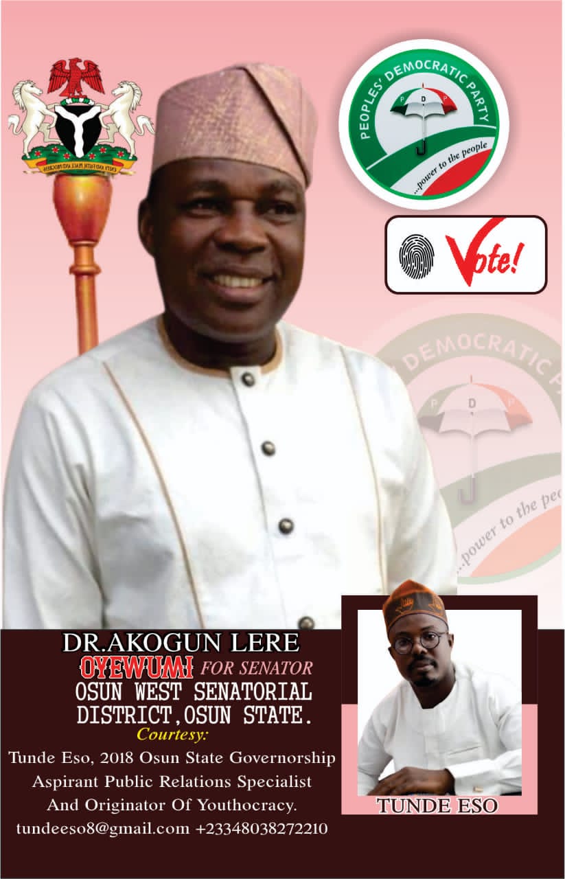 2023: Tunde Eso says Vote Lere Akogun for Senator Osun West.