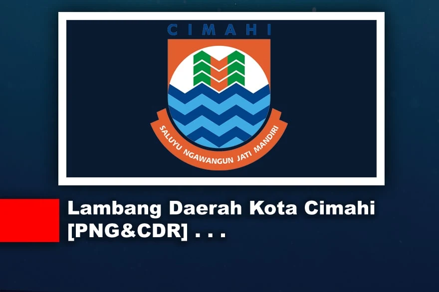 Lambang atau Logo Daerah Kota Cimahi CDR, PNG, JPG