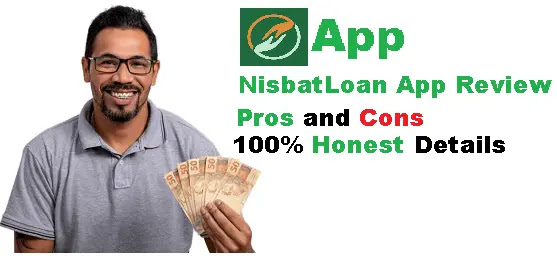 a man holding cash with the logo and title of Nisbat Loan app Review