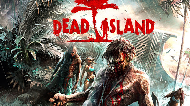 تحميل لعبة جزيرة الموتي dead island للكمبيوتر برابط مباشر ميديا فاير