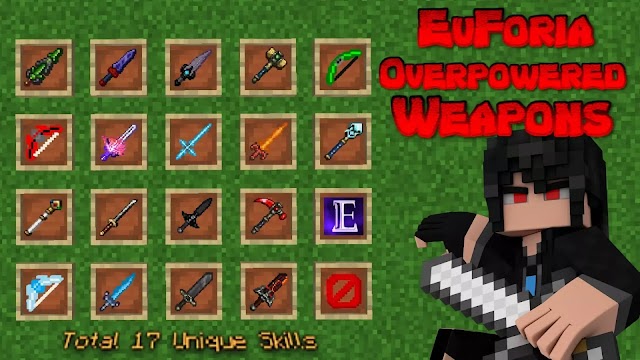 EuForia Overpowered Weapons