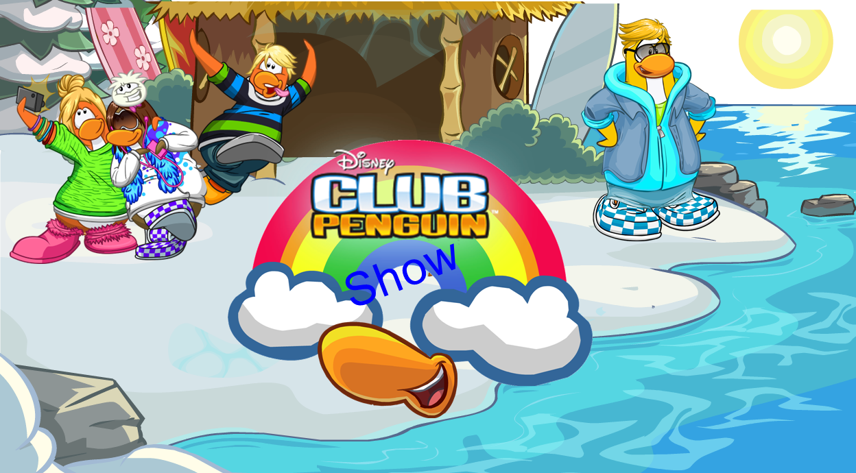 Club Penguin Show