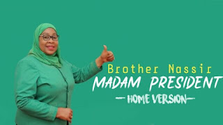 AUDIO | Brother Nassir – Madam President (Mp3 Audio Download)