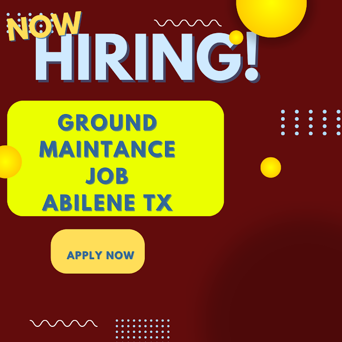 Grounds Maintenance Labor Job in Abilene TX - $21.00/Hour