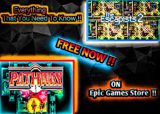 pathway-free ,the-escapists-2