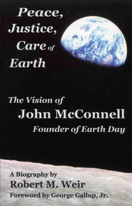 Who Started Earth Day John McConnell