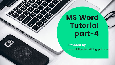 MS Word Tutorial-skillcenterbd