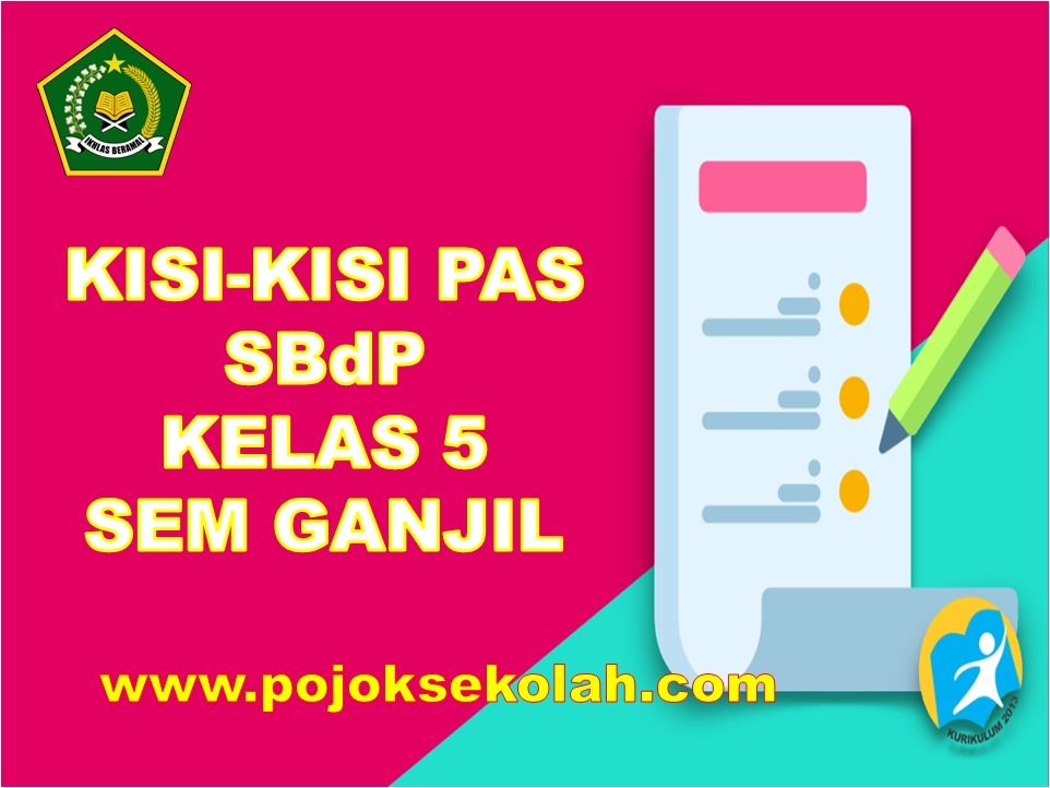 Kisi-kisi Soal PAS SBdP Kelas 5