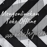 Mengonlinekan Toko Offline