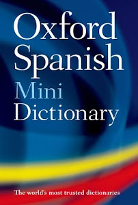 Oxford Spanish Mini Dictionary: Spanish-English/English-Spanish
