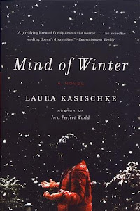 Mind of Winter: A Novel