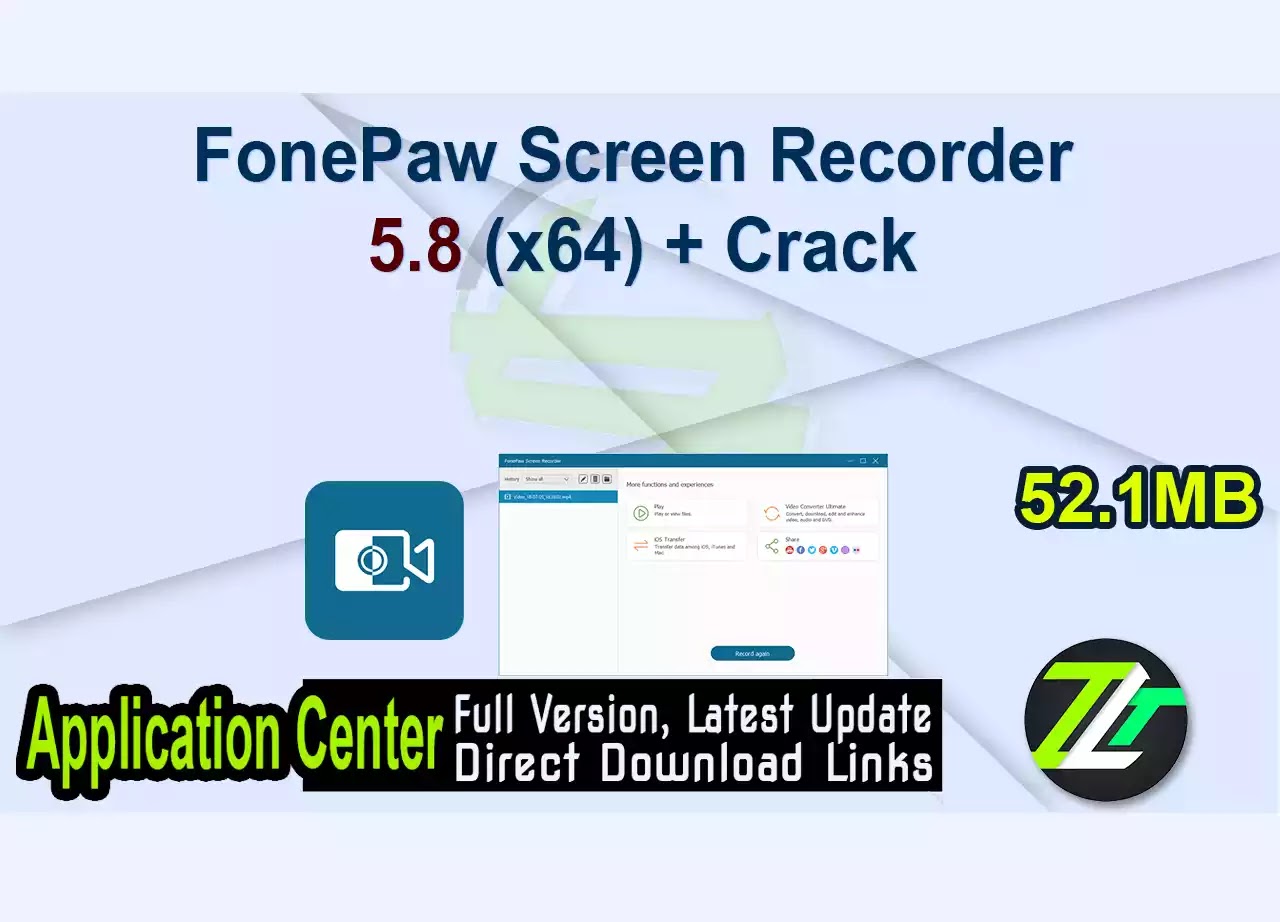 FonePaw Screen Recorder 5.8 (x64) + Crack
