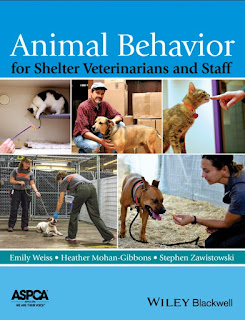 Animal Behavior for Shelter Veterinarians and Staff by Emily Weiss PDF