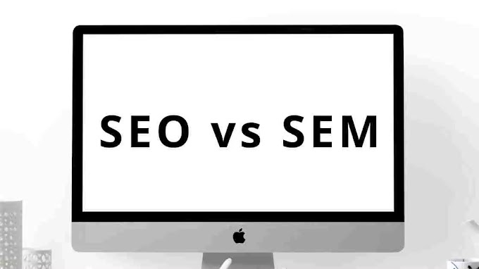 Apa Perbedaan SEO dan SEM