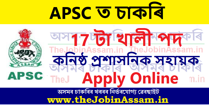 APSC Recruitment 2022