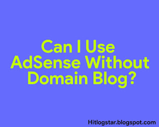 Can I Use AdSense Without Buy Domain