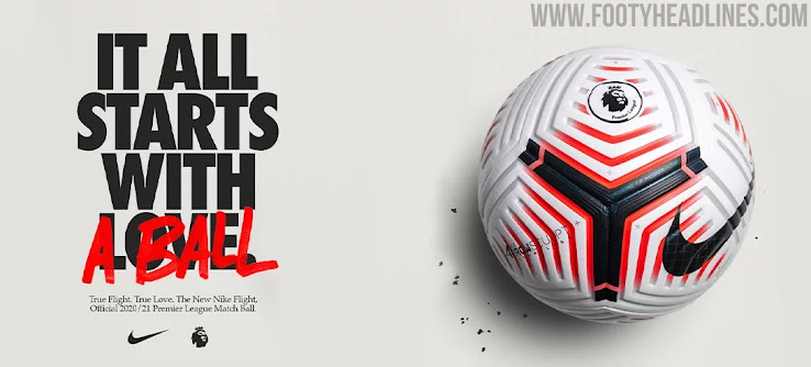 Nike Flight Premier League 20 21 Ball Released Footy Headlines