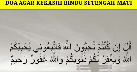 Doa Agar Kekasih Rindu Setengah Mati dan Tidak Selingkuh 