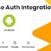 Firebase Auth Integration  تطبيق الأندرويد جاهز للاستخدام مع جميع أنواع عمليات تكامل مصادقة  ل firebase.