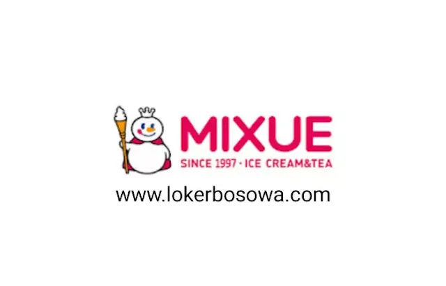 Lowongan Kerja Bangkalan di Mixue Ice Cream & Tea Terbaru 2023