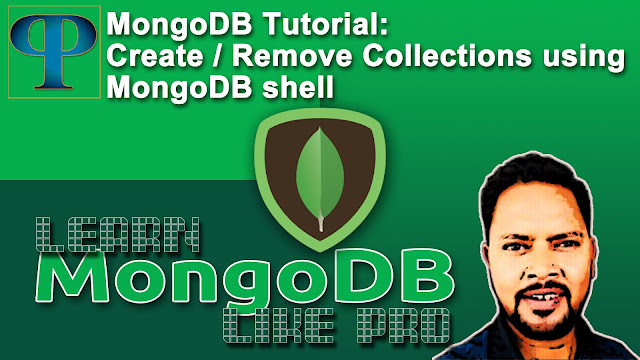 MongoDB Tutorials - How to create-remove collections using MongoDB shell