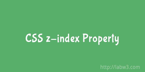 CSS z-index property