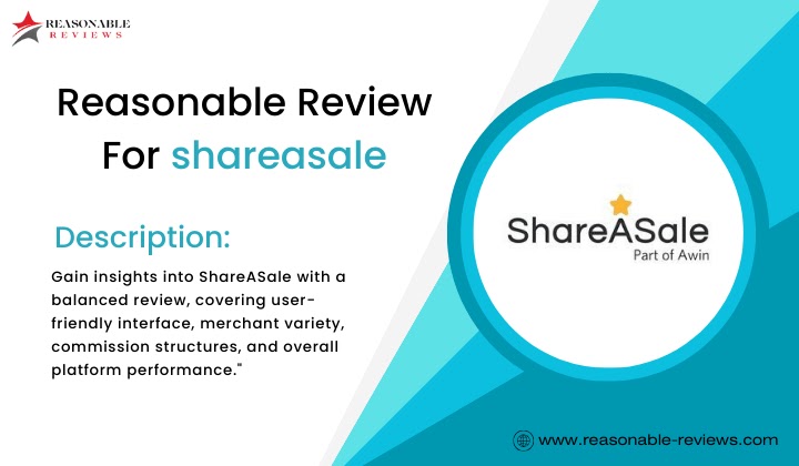 Reasonable Review for ShareASale