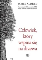 https://www.rebis.com.pl/pl/book-czlowiek-ktory-wspina-sie-na-drzewa-james-aldred,SCHB08598.html